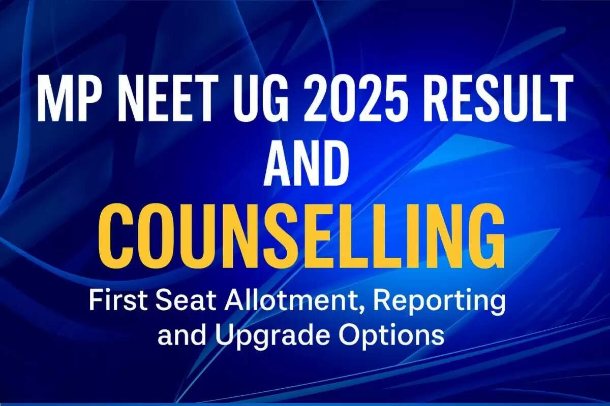 MP NEET UG 2025 Result and counselling update